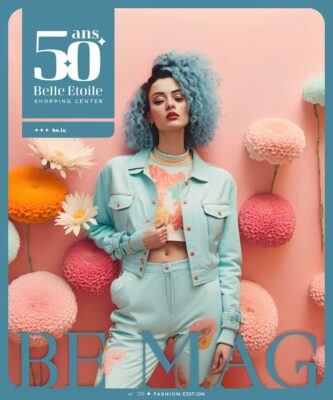 Image du folder Belle Etoile Shopping Center – Be Mag Fashion Edition